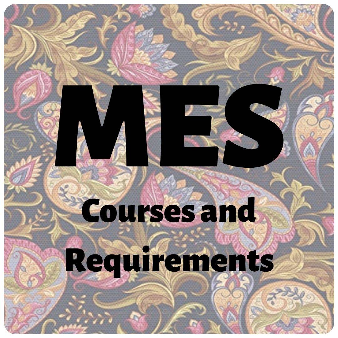 MES Courses and Requirements